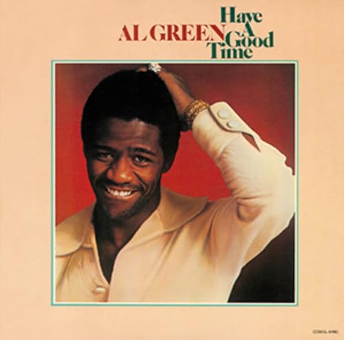 Al Green - Al Green - Have A Good Time [cd] [CD]
