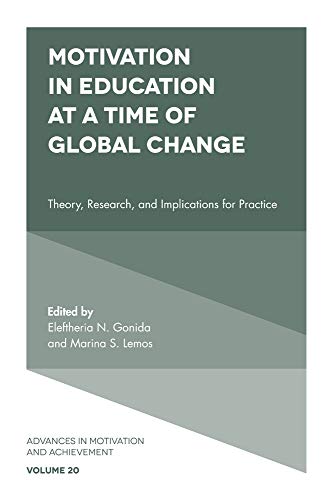 Motivation in Education at a Time of Global Change: Theory