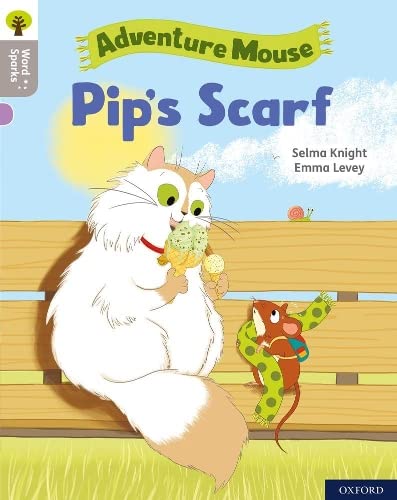 Oxford Reading Tree Word Sparks: Level 1: Pips Scarf