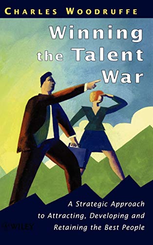 Winning the Talent War: A Strategic Approach to Attracting