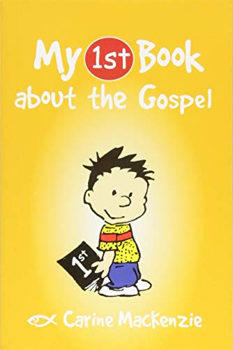 My First Book About the Gospel (My First Books)