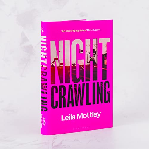 Nightcrawling : Longlisted for the Booker Prize 2022 - the youngest ever Booker nominee