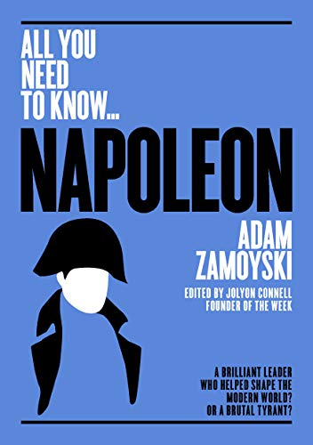 All you Need To Know … Napoleon