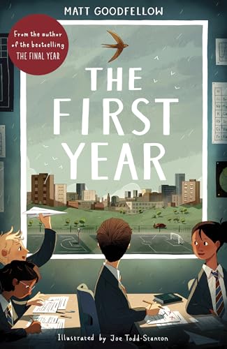 The First Year [Paperback] [2025] Matt Goodfellow; Joe Todd-Stanton