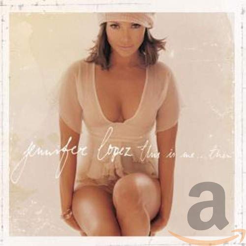 Jennifer Lopez - This Is Me...Then [CD]