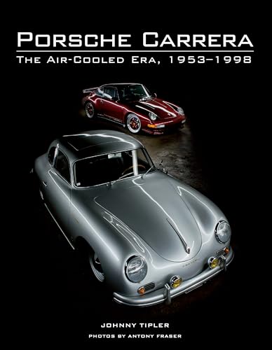 Porsche Carrera : The Air-Cooled Era, 1953-1998