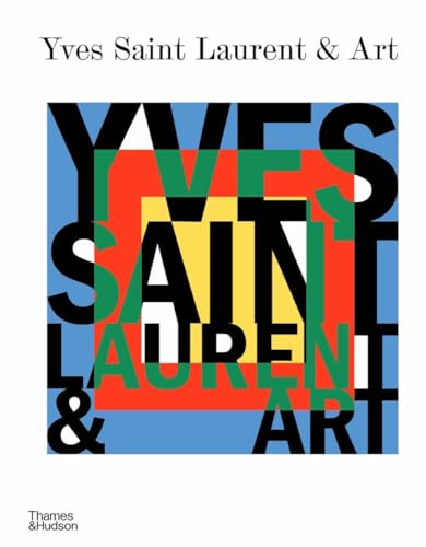 Yves Saint Laurent at the Museums