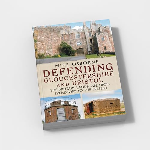 Defending Gloucestershire and Bristol