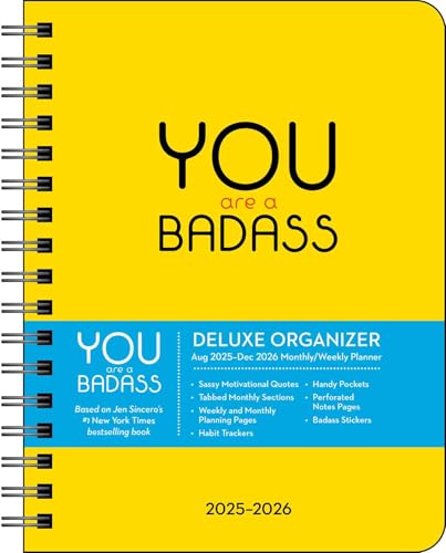 You Are a Badass Deluxe Organizer 17-Month 2025-2026 Weekly/Monthly Planner