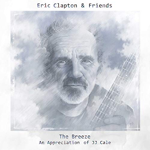 Eric Clapton - Eric Clapton & Friends: The Breeze - An Appreciation Of JJ Cale [CD]