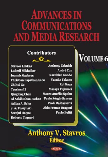Advances in Communications & Media Research : Volume 6