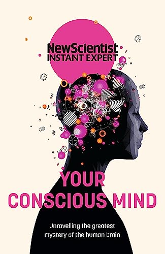 Your Conscious Mind