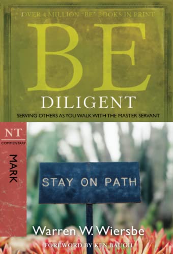 Book cover: "Be Diligent (Mark)" with a path sign image.