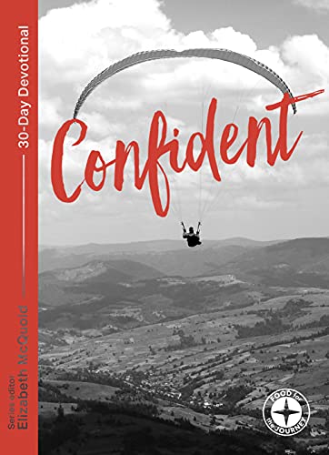 Confident: Food for the Journey (Food for the Journey - Themes): 5