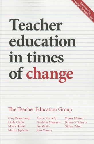 Teacher Education in Times of Change