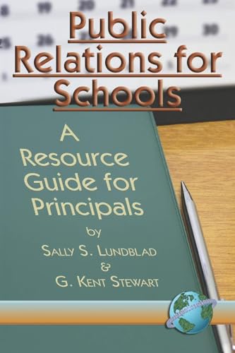 Public Relations for Schools : A Resource Guide for Principals