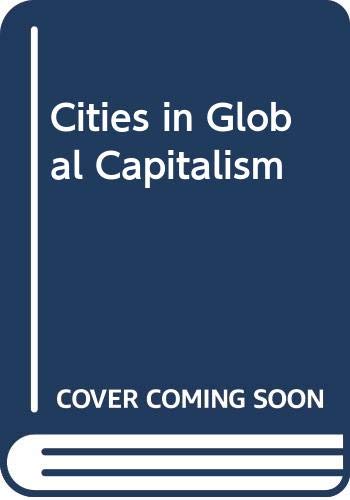 Cities in Global Capitalism