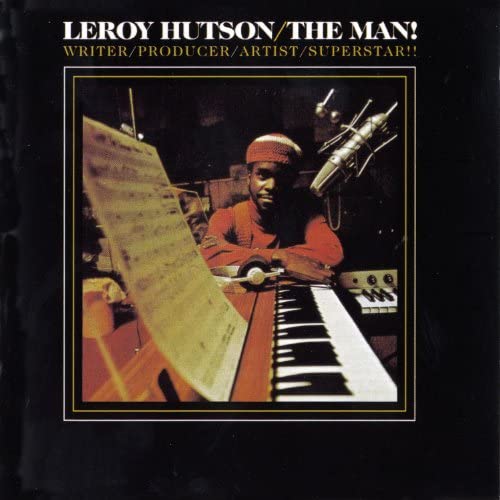 Leroy Hutson - The Man! [VINYL]