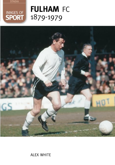 Images of sport Fulham FC 1879-1979