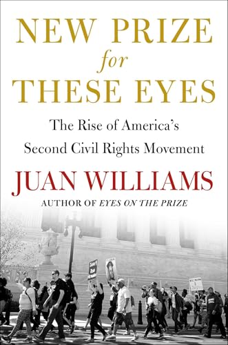 New Prize for These Eyes : The Rise of America's Second Civil Rights Movement