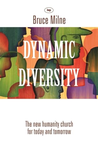 Dynamic Diversity: The Humanity Church - For Today and Tomorrow
