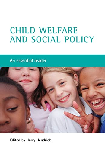 Child welfare and social policy : An essential reader