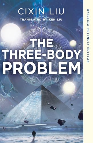 The Three-Body Problem : Dyslexia-friendly Edition