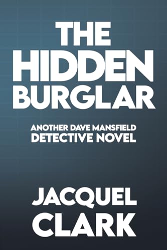 The Hidden Burglar