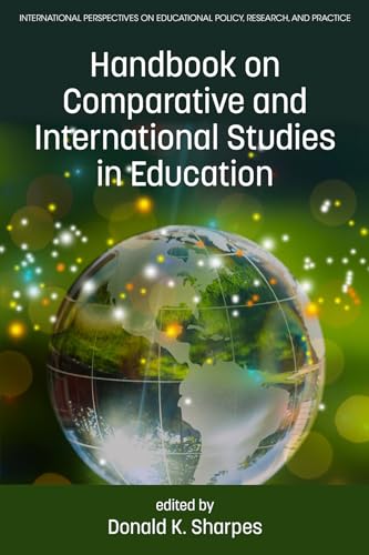 Handbook on Comparative and International Studies in Education