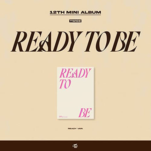 TWICE - READY TO BE [CD]