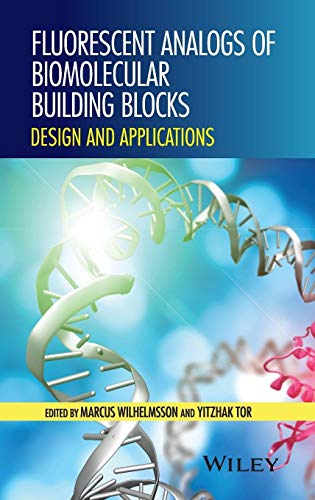 Fluorescent Analogs of Biomolecular Building Blocks: Design and Applications