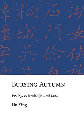 Burying Autumn: Poetry