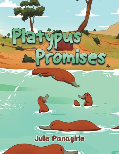 Book cover: “Platypus Promises” depicts playful platypuses in a river.