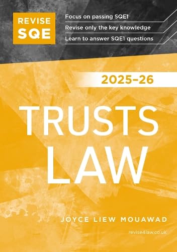 Revise SQE Trusts Law 2025/26 : SQE1 Revision Guide