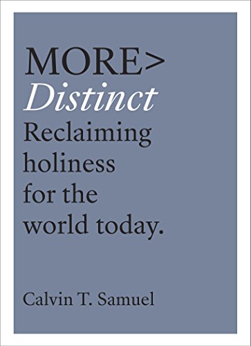 More Distinct: Reclaiming Holiness for the World Today (more BOOKS)