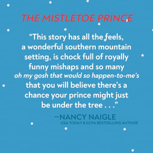 Mistletoe Season : Three heartwarming, low-spice Christmas romances perfect for a short escape
