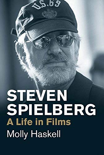 Steven Spielberg: A Life in Films (Jewish Lives) (Jewish Lives (Yale))