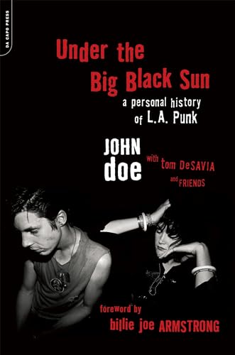 Under the Big Black Sun : A Personal History of L.A. Punk