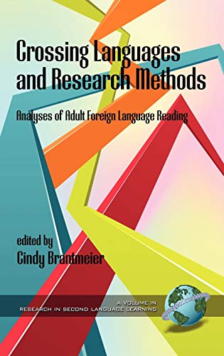 Crossing Languages and Research Methods : Analyses of Adult Foreign Language Reading