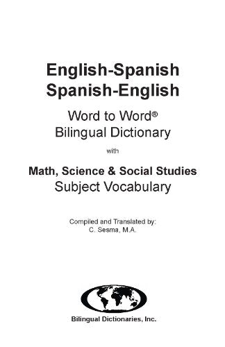English-Spanish & Spanish-English Word-to-Word Dictionary : Maths, Science & Social Studies - Suitable for Exams