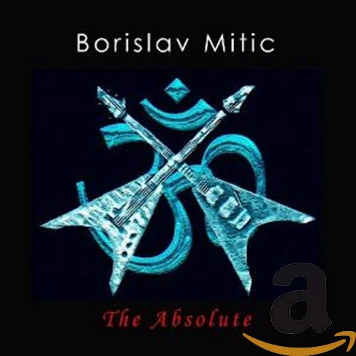 Borislav Mitic - The Absolute [CD]