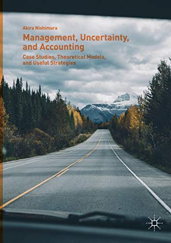 Akira Nishimura : Management, Uncertainty, and Accounting