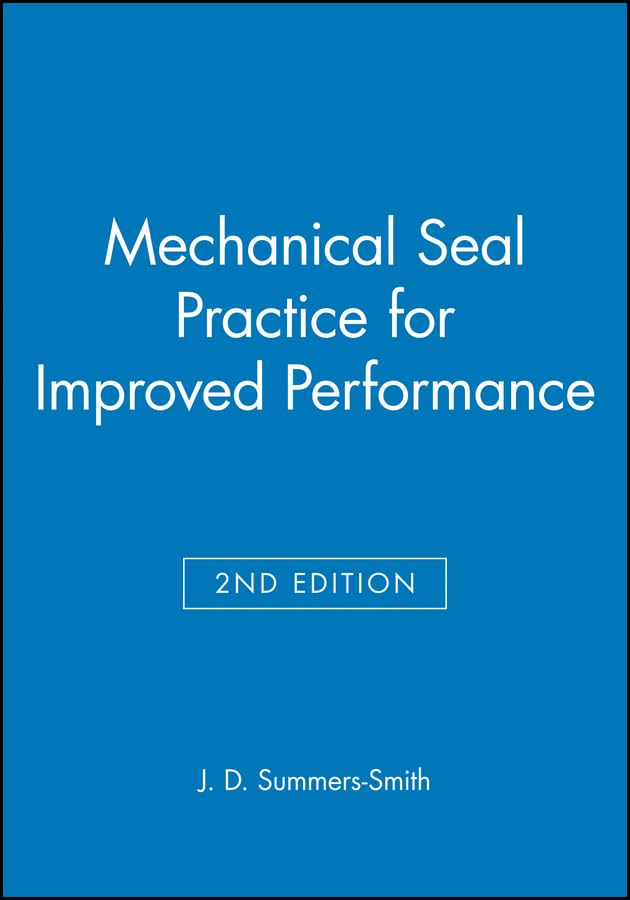 Mechanical Seal Practice for Improved Performance