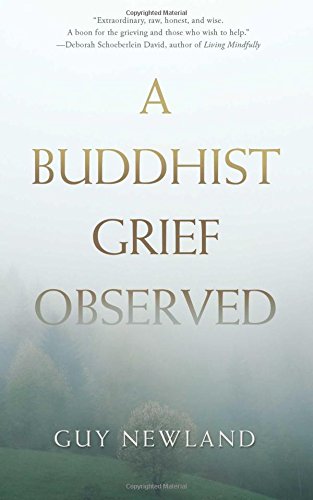 A Buddhist Grief Observed