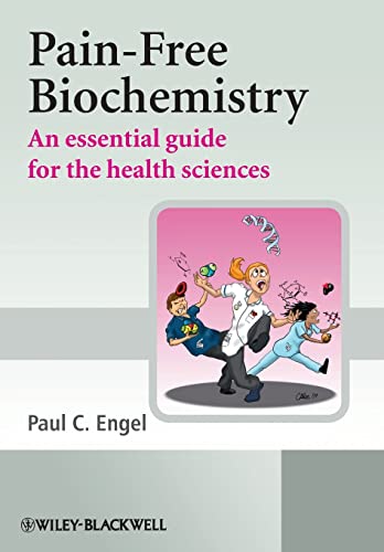 Pain-Free Biochemistry: An Essential Guide for the Health Sciences