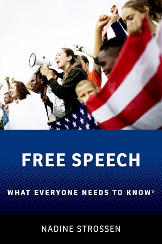 Free Speech : What Everyone Needs to Know®