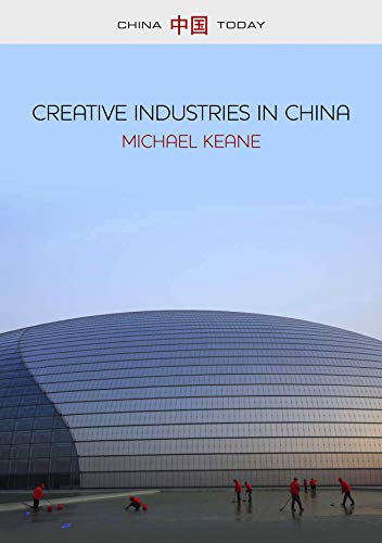 Creative Industries in China: Art