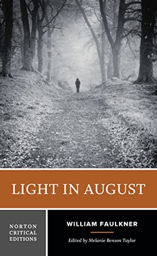Light in August : A Norton Critical Edition : 0