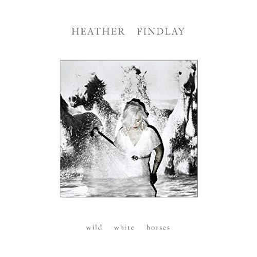 HEATHER FINDLAY - WILD WHITE HORSES [CD]