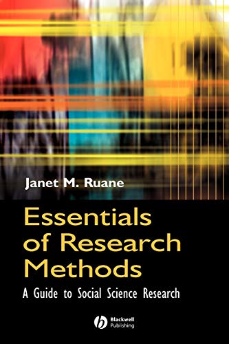 Essentials of Research Methods: A Guide to Social Science Research